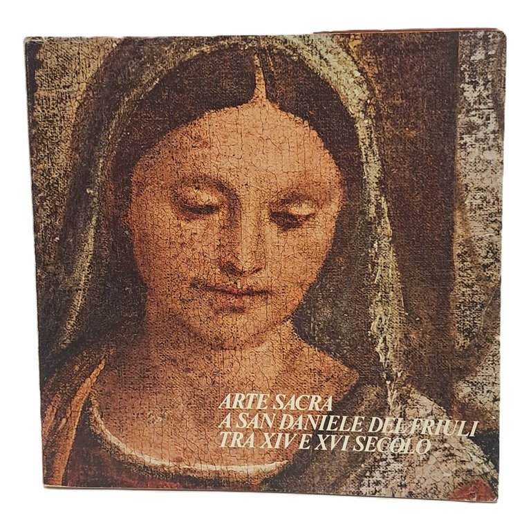 Arte sacra a San Daniele del Friuli tra XIV e …