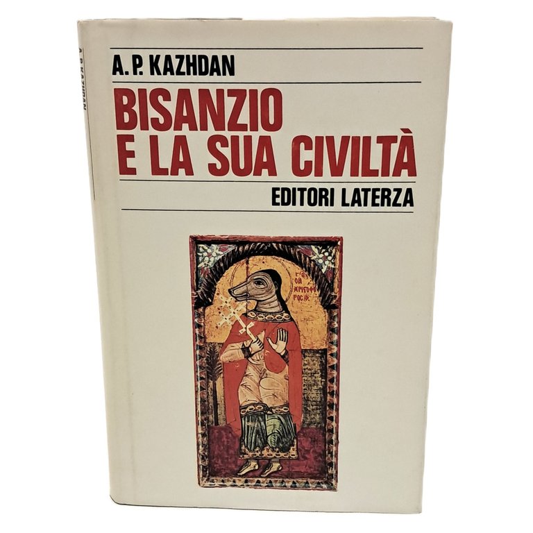 Bisanzio e la sua civiltà