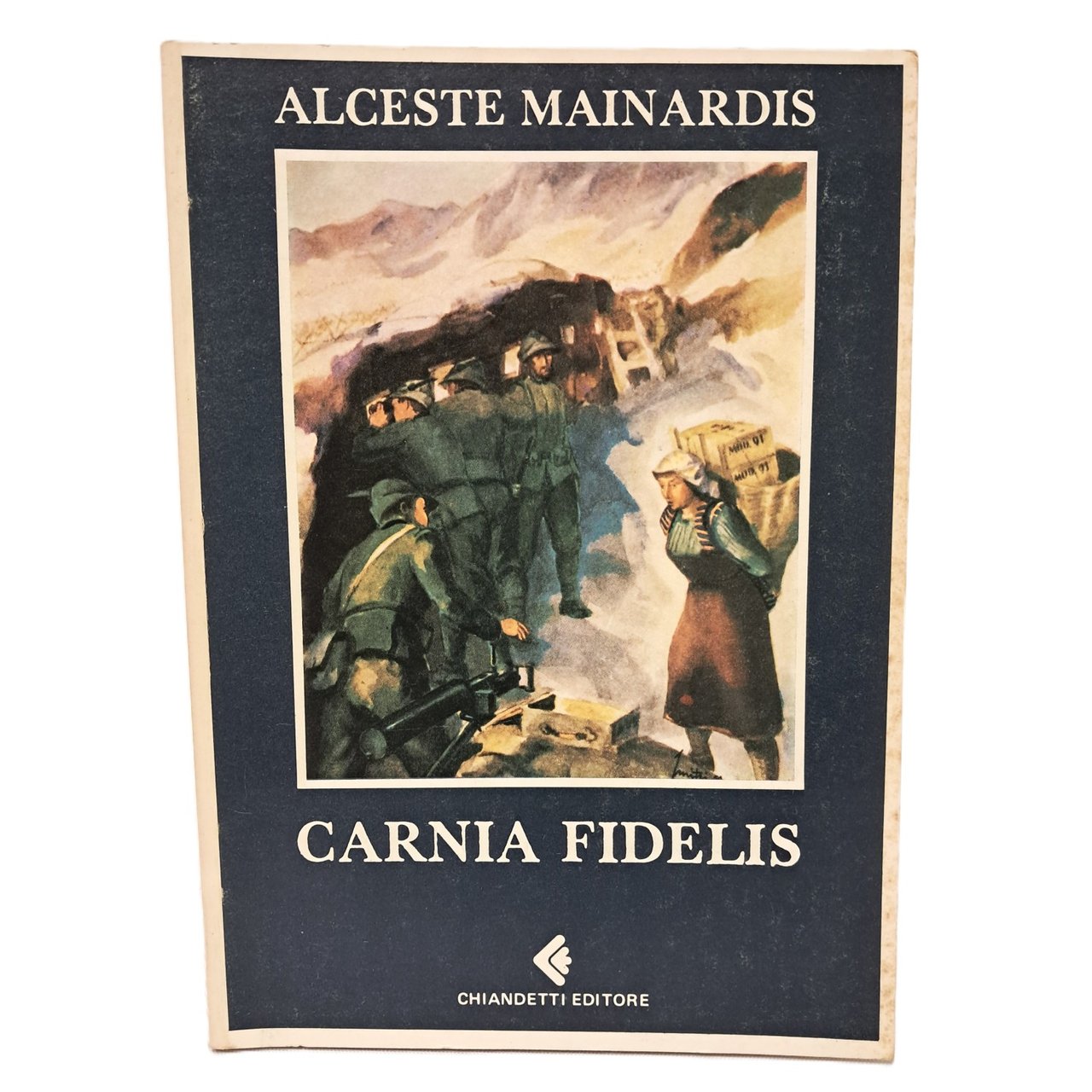 Carnia fidelis storie di genti e paesi carnico-friulani | Immagine principale