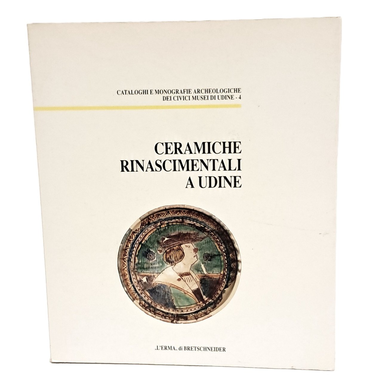 Ceramiche rinascimentali a Udine e altri materiali dello scavo del … | Immagine principale