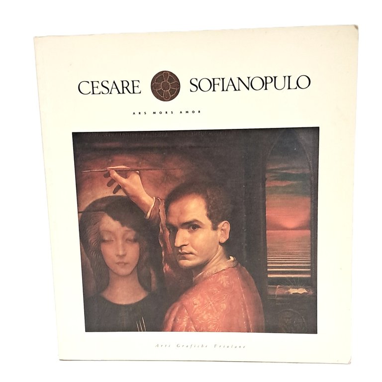 Cesare Sofianopulo. Ars Mors Amor