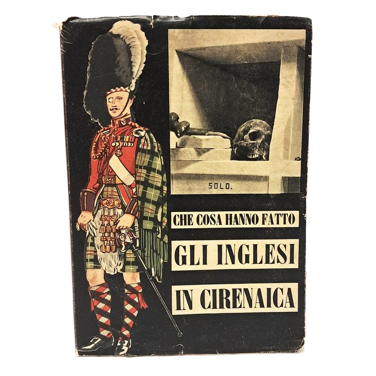 Che cosa hanno fatto gli inglesi in Cirenaica