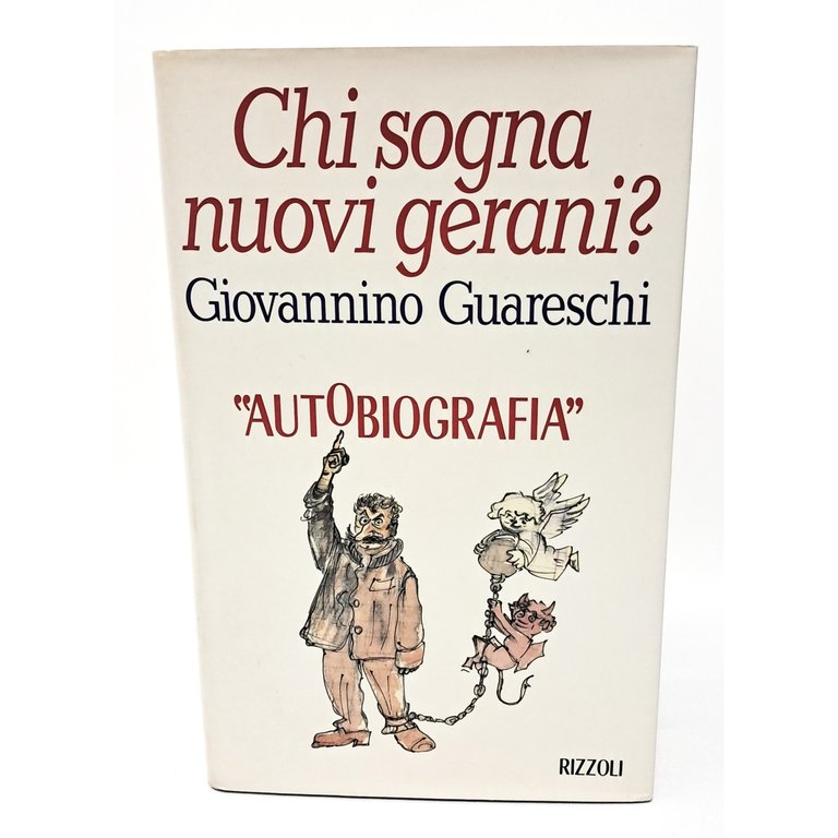 Chi sogna nuovi gerani? Autobiografia