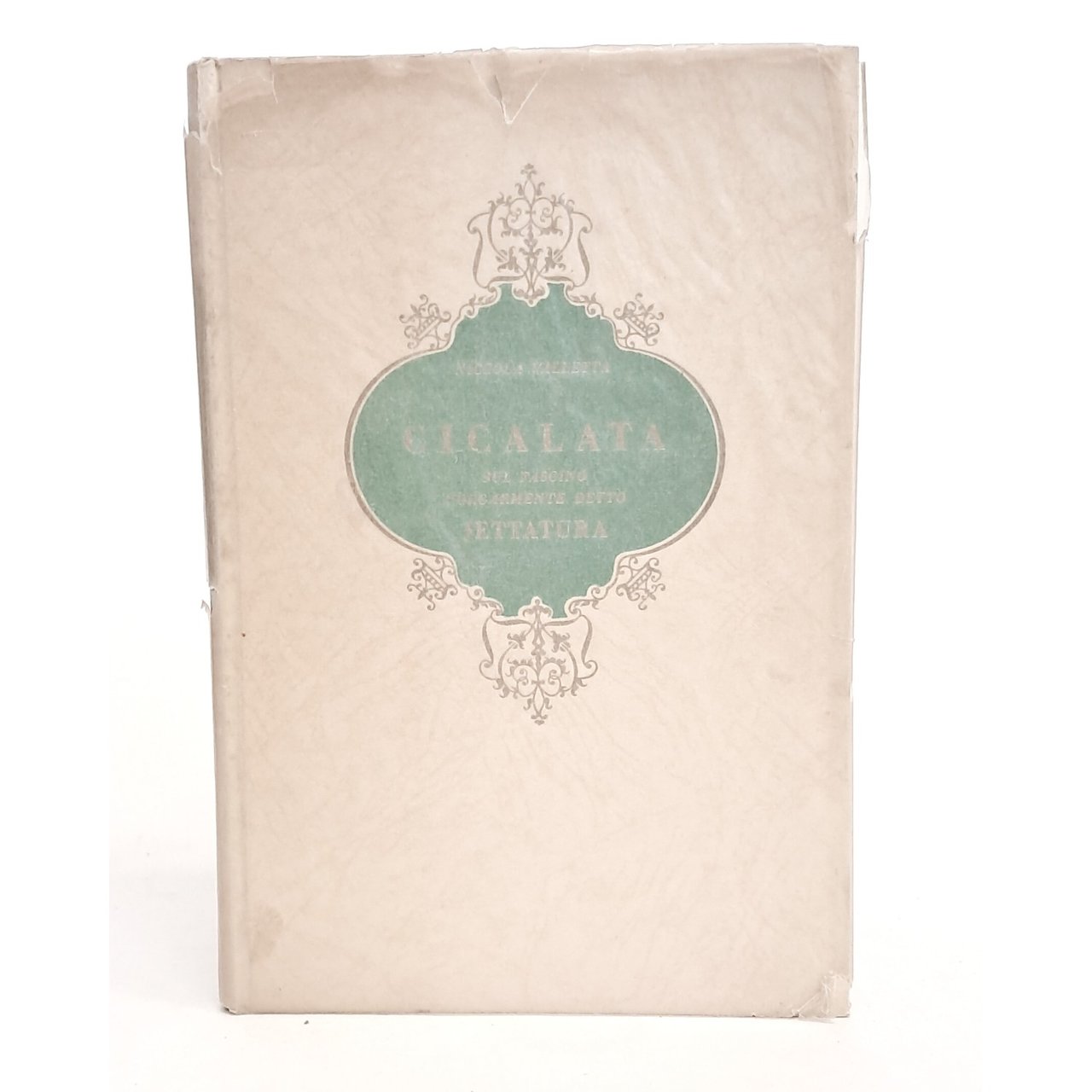 Cicalata sul fascino volgarmente detto jettatura