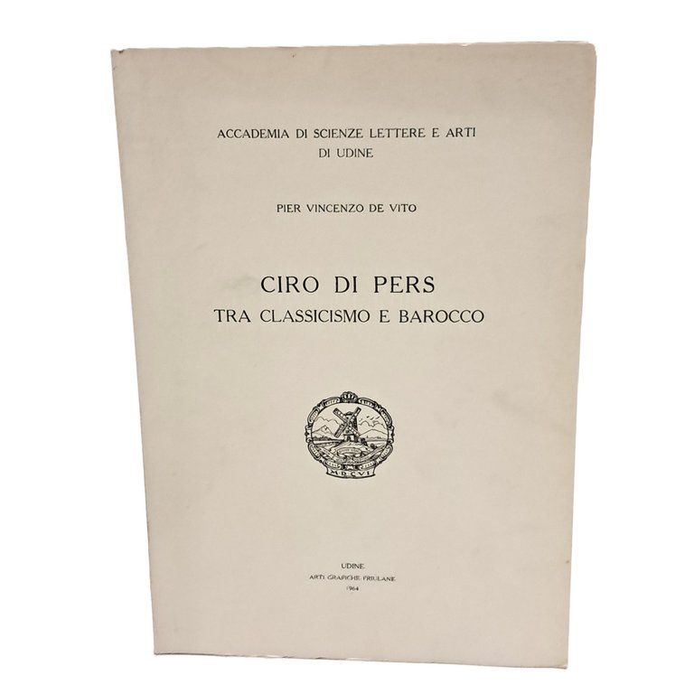 Ciro di Pers tra classicismo e barocco