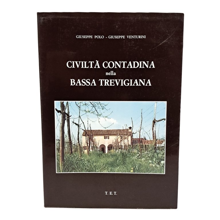 Civiltà contadina nella bassa trevigiana