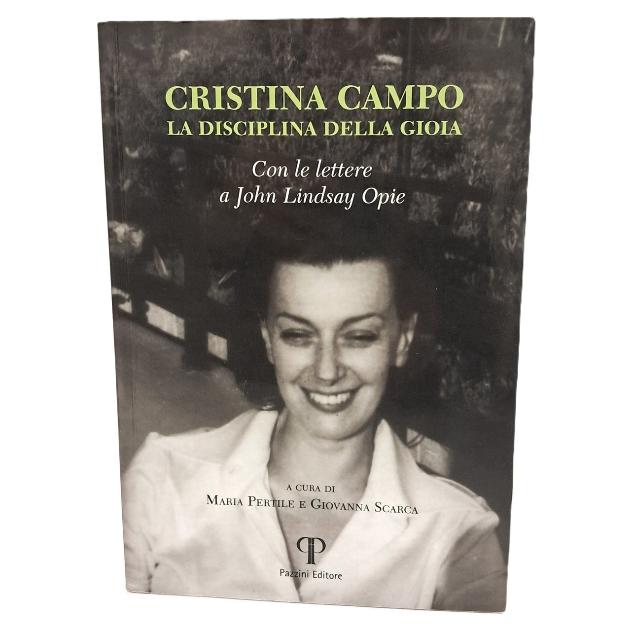 Cristina Campo la disciplina della gioia. Con le lettere a … | Immagine principale