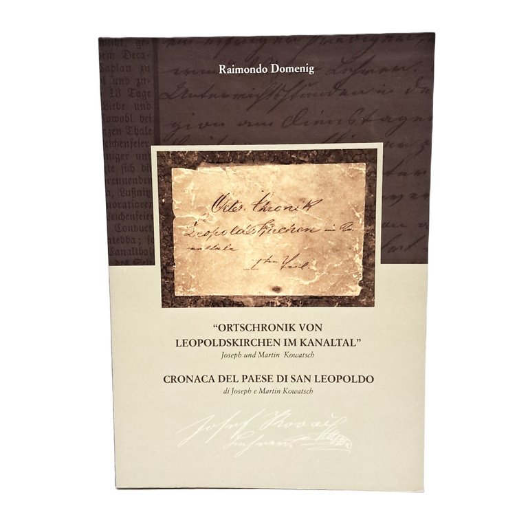 Cronaca del paese di San Leopoldo di Joseph e Martin …