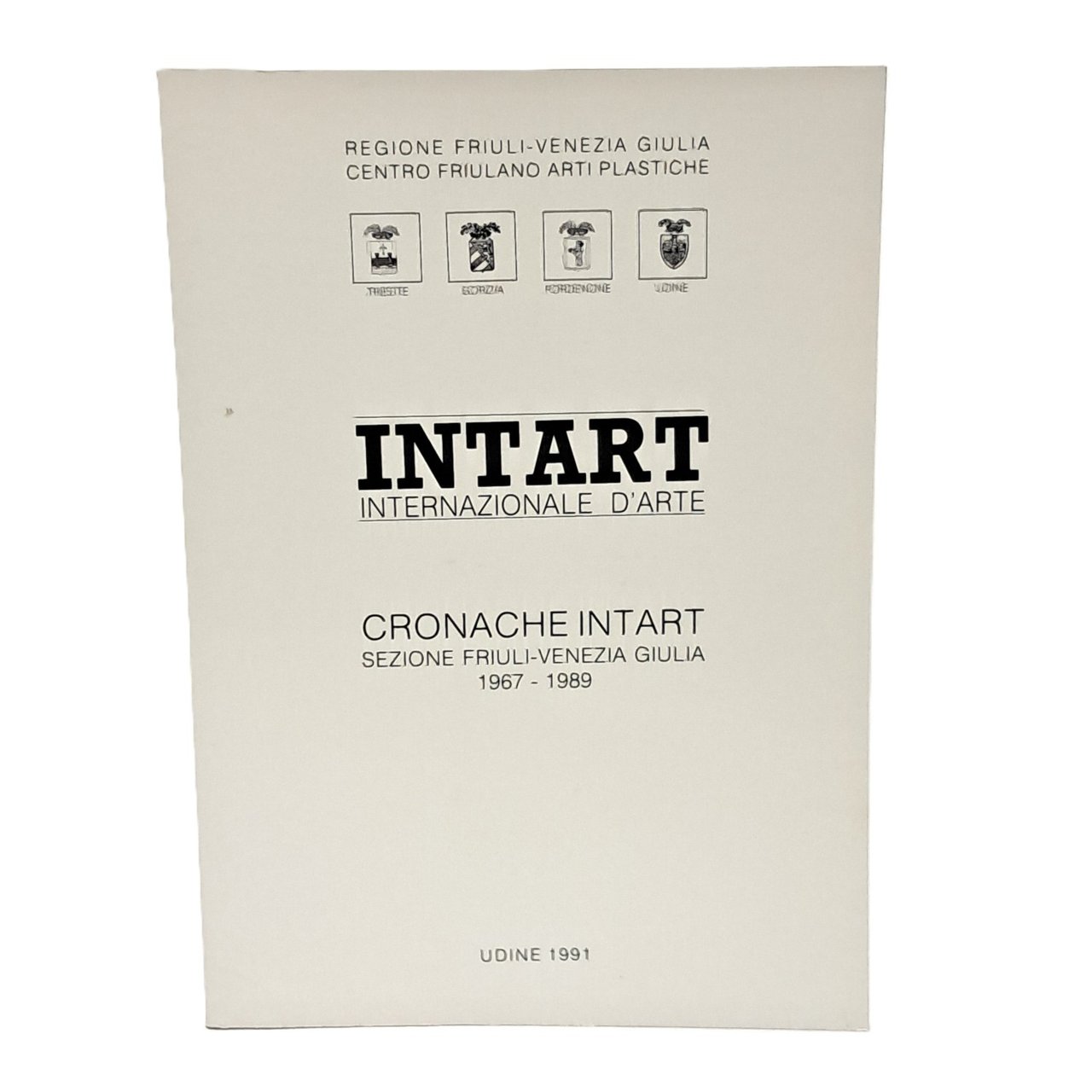 Cronache Intart sezione Friuli-Venezia Giulia 1967-1989