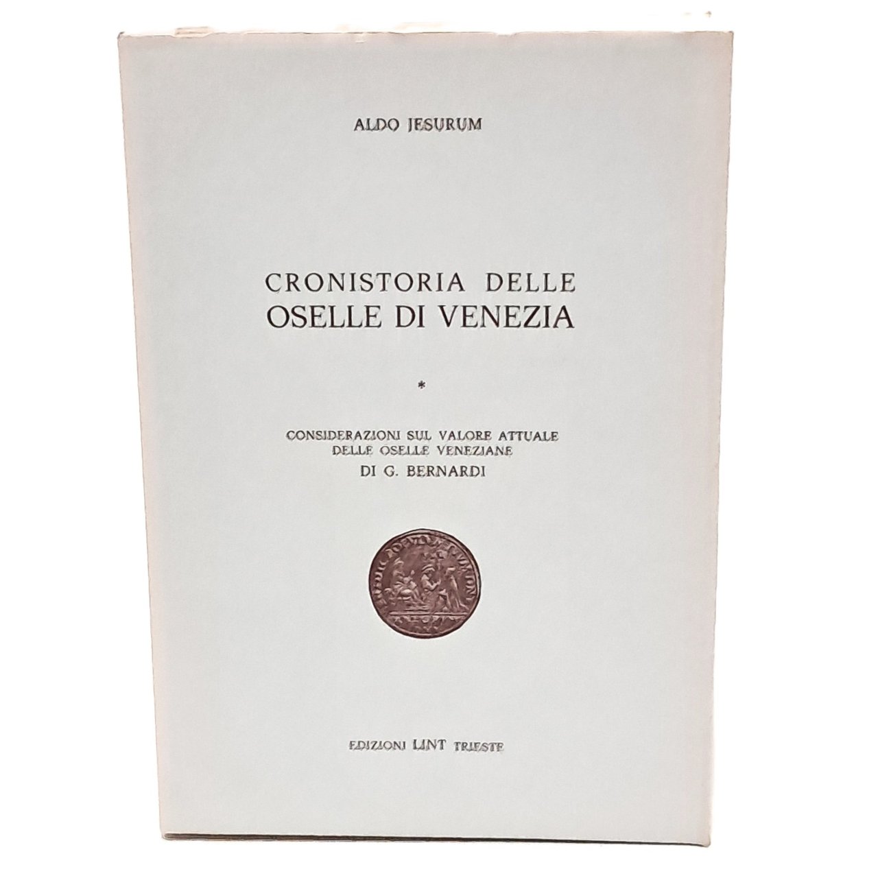 Cronistoria delle oselle di Venezia
