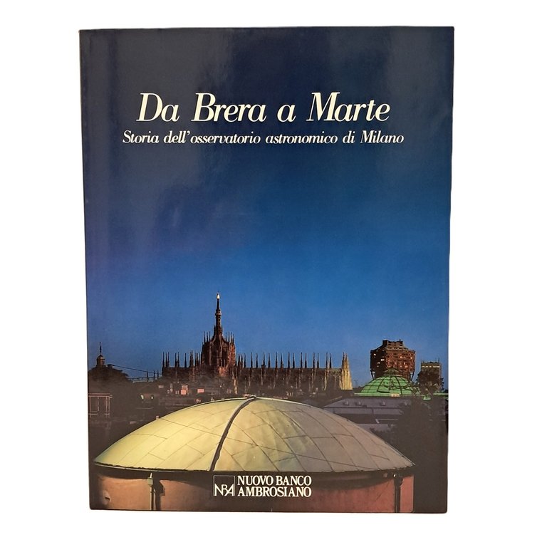 Da Brera a Marte. Storia dell'osservatorio astronomico di Milano | Immagine Gallery 2