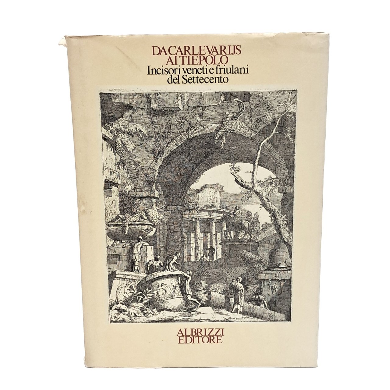 Da Carlevarijs ai Tiepolo