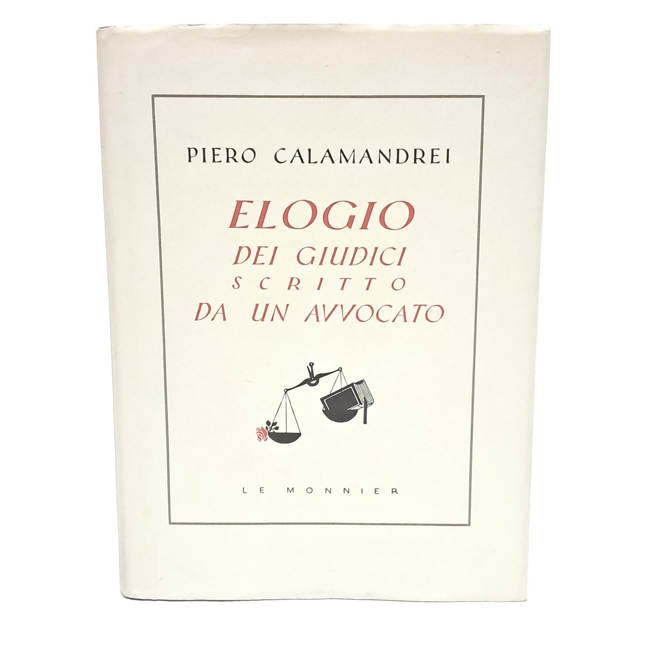 Elogio dei giudici scritto da un avvocato