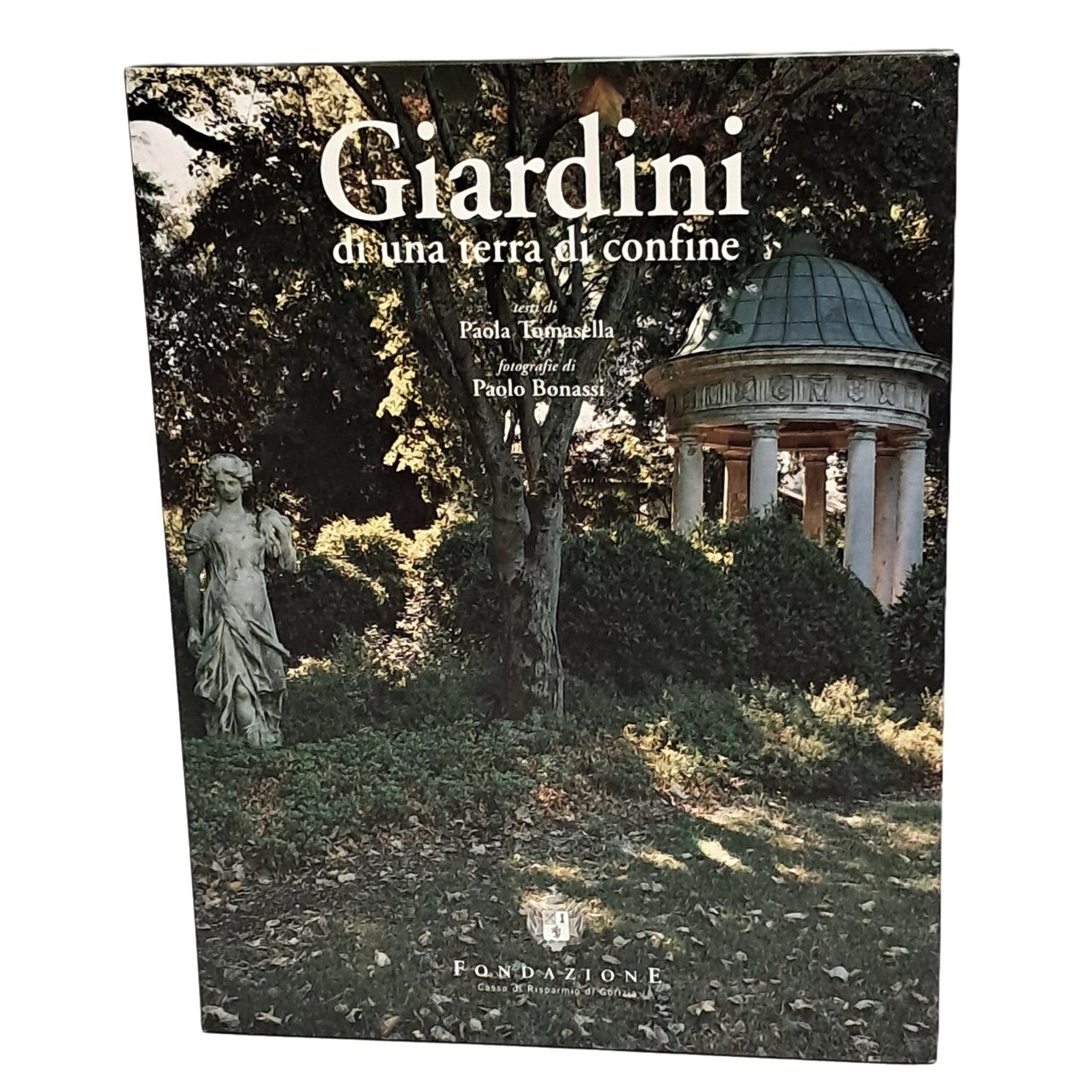 Giardini di una terra di confine