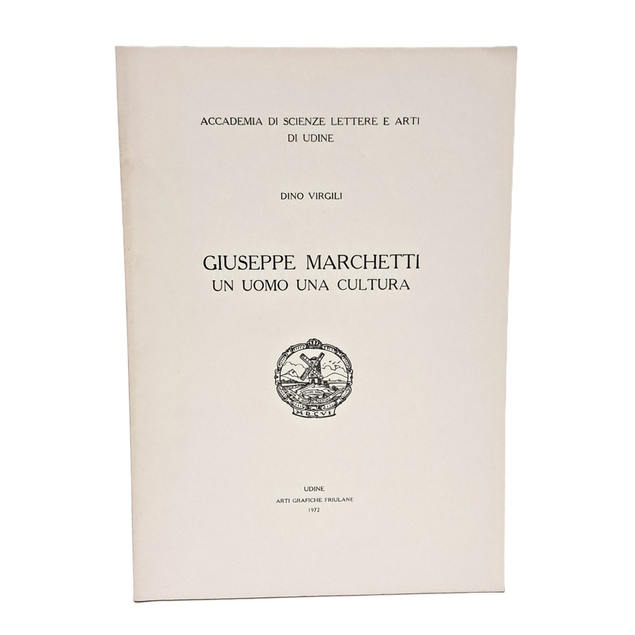 Giuseppe Marchetti un uomo una cultura