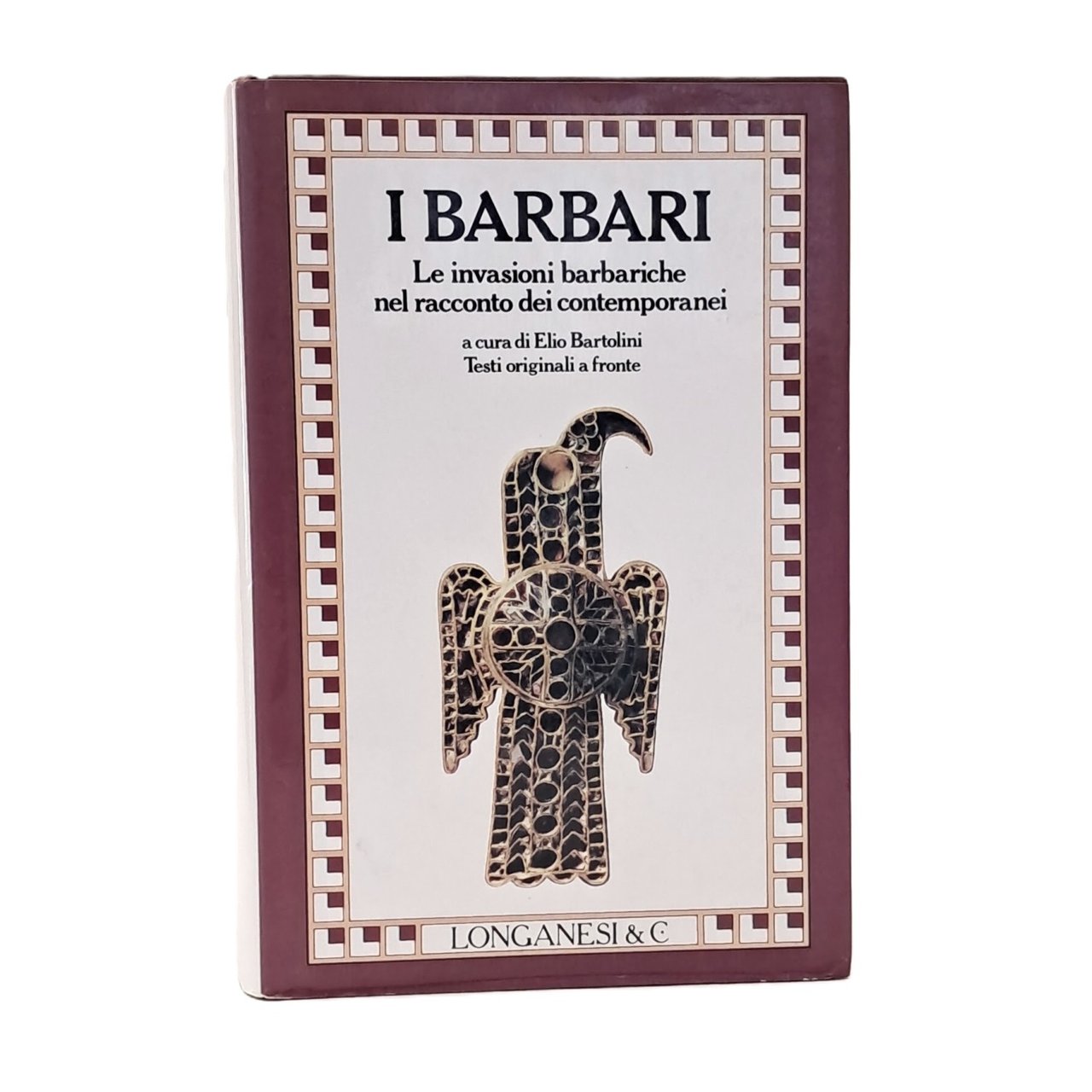 I barbari. Le invasioni barbariche nel racconto dei contemporanei