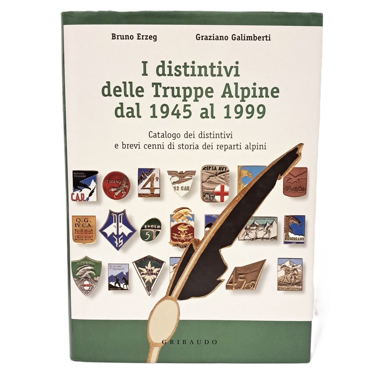 I distintivi delle truppe alpine dal 1945 al 1999 | Immagine principale