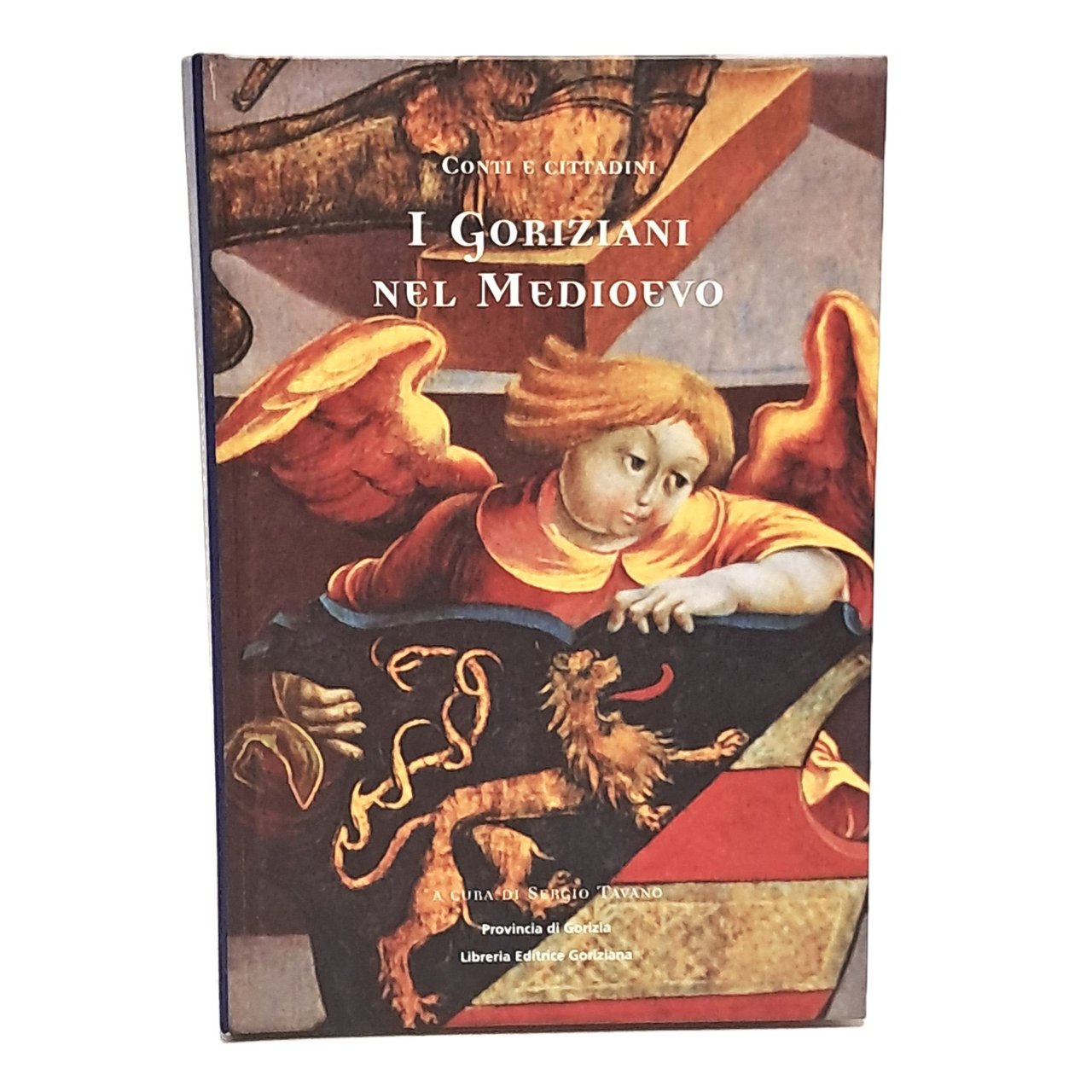 I goriziani nel Medioevo. Conti e cittadini