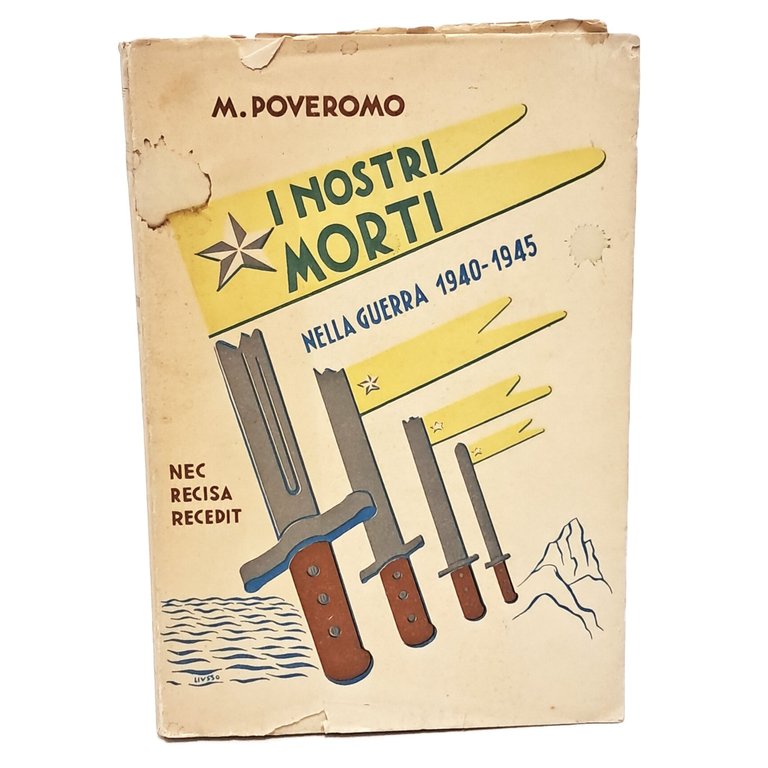 I nostri morti nella guerra 1940-1945 II
