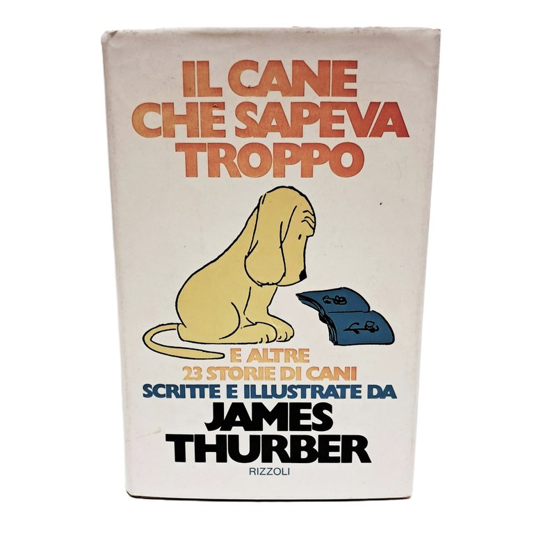 Il cane che sapeva troppo e altre 23 storie di …