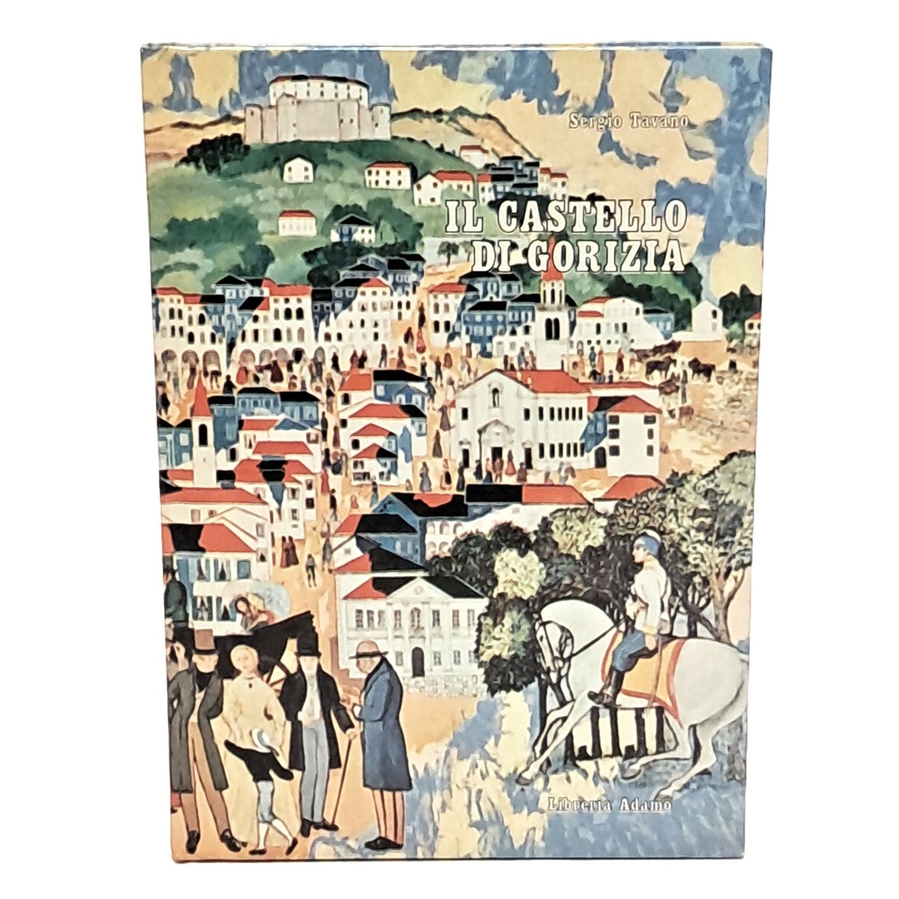 Il castello di Gorizia e il suo borgo