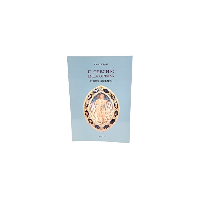 Il cerchio e la sfera. Il ritorno del mito