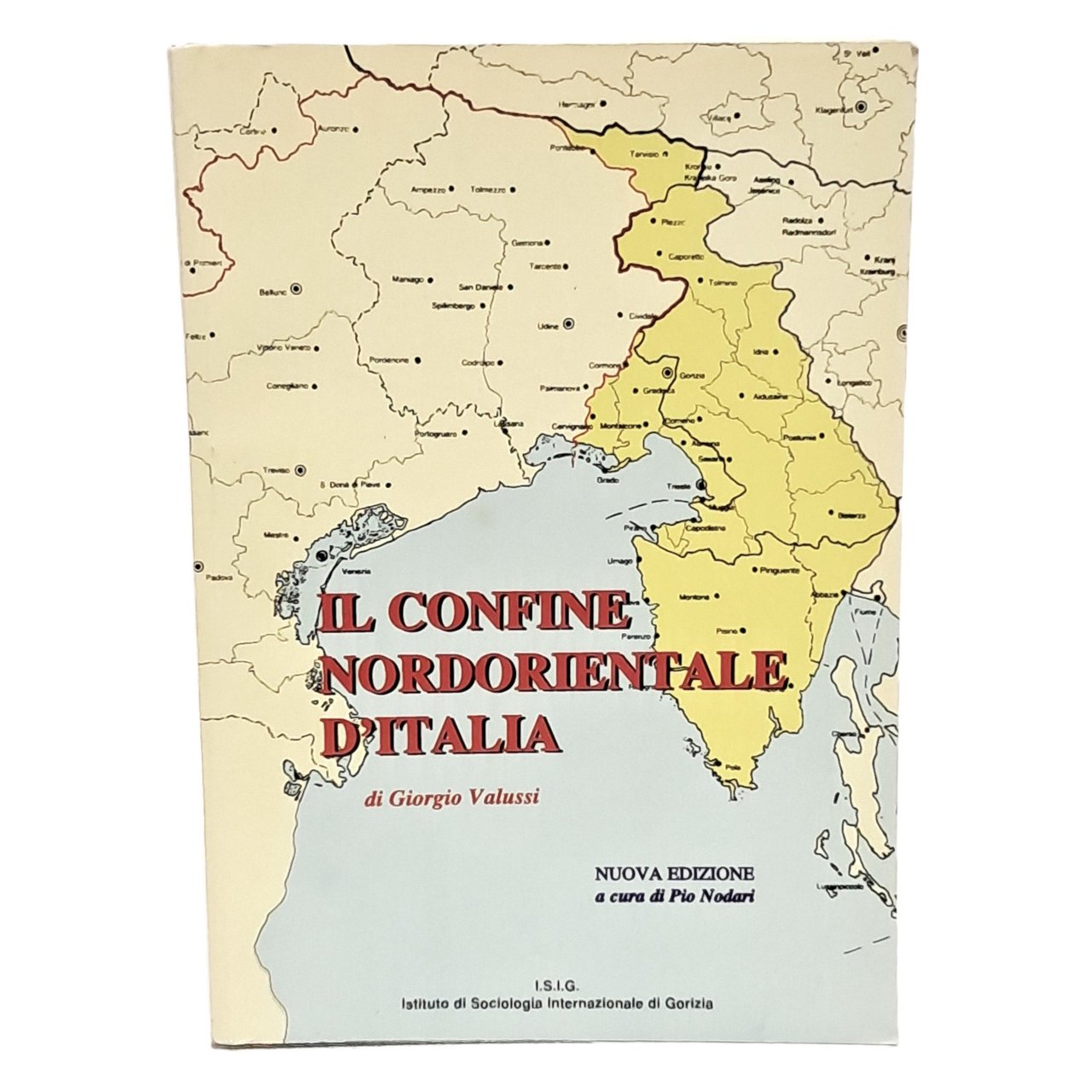 Il confine nordorientale d'Italia | Immagine principale