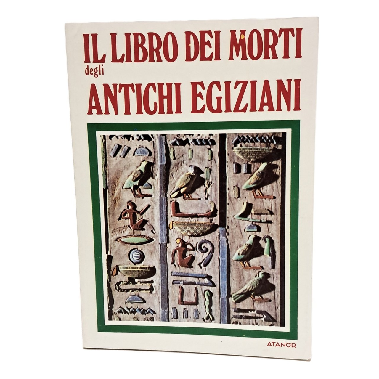 Il libro dei morti degli antichi egizi