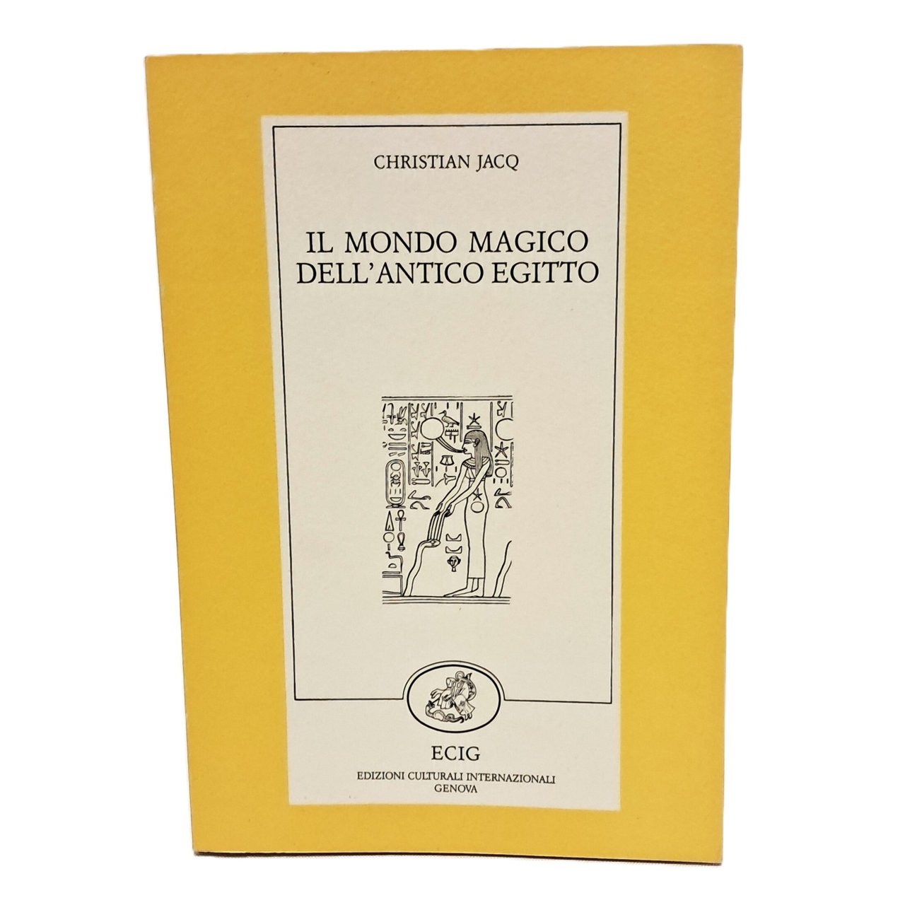 Il mondo magico dell'antico Egitto