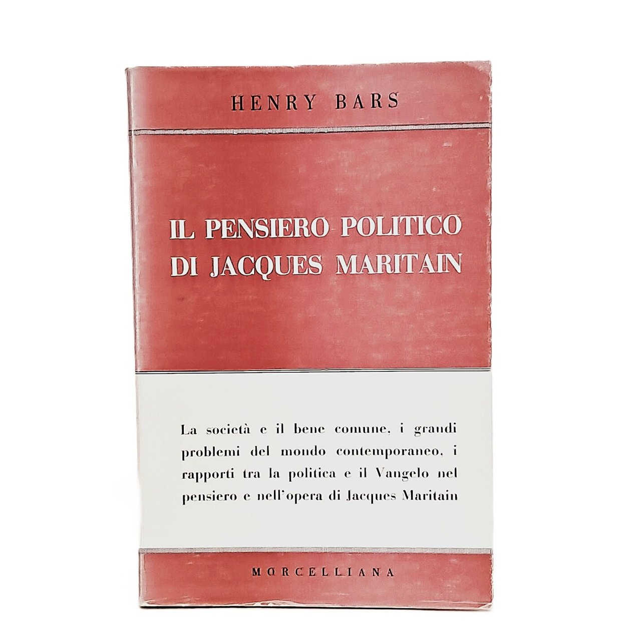 Il pensiero politico di Jacques Maritain