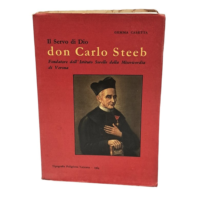Il servo di Dio don Carlo Steeb