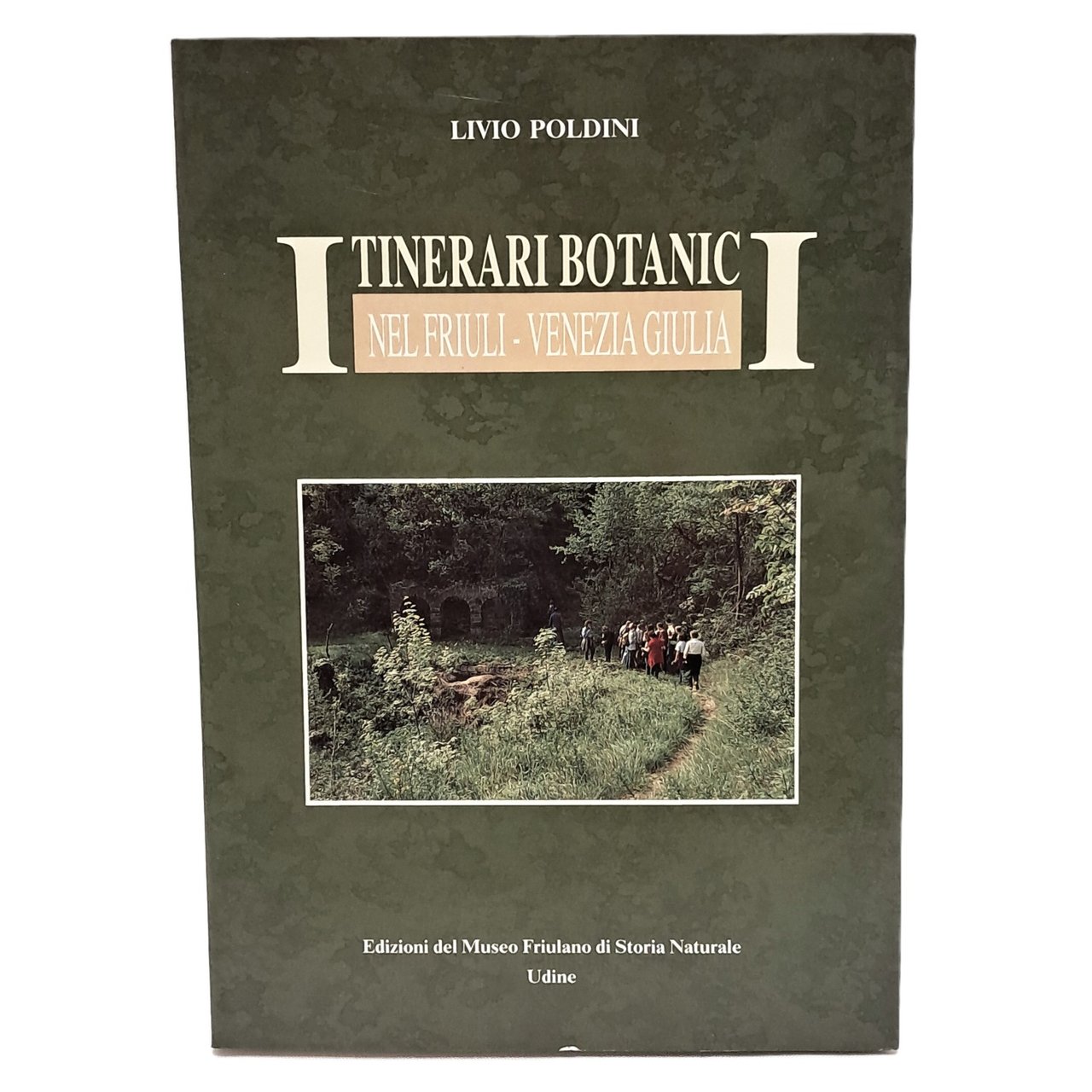 Itinerari botanici nel Friuli-Venezia Giulia