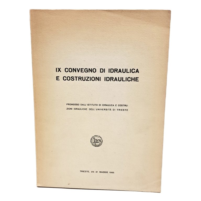 IX convegno di idraulica e costruzioni idrauliche | Immagine Gallery 2