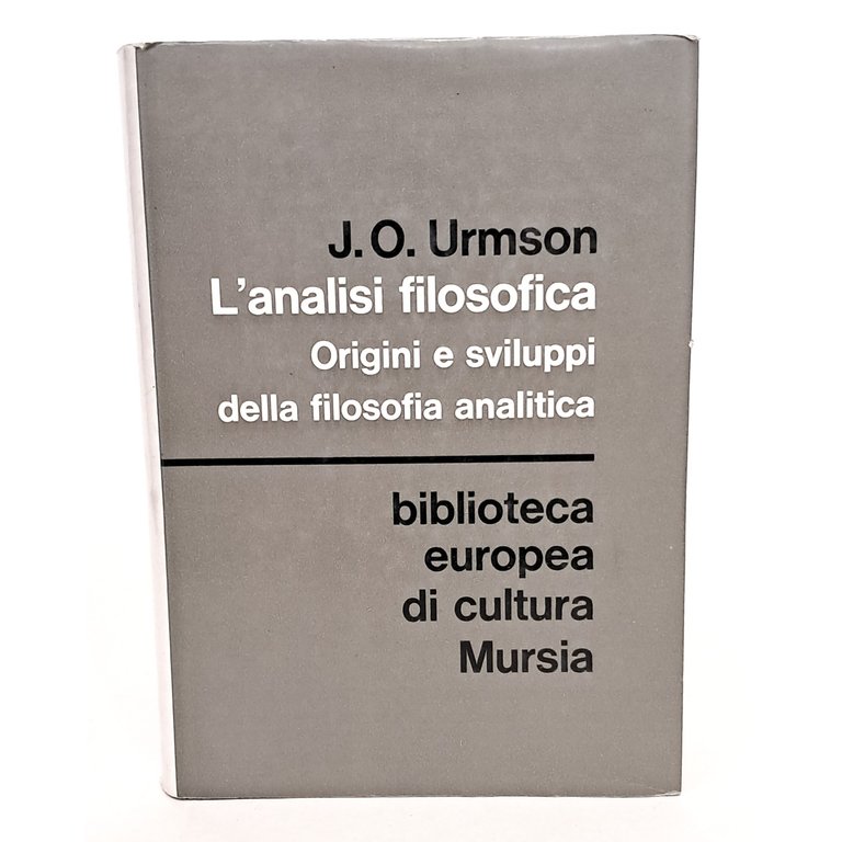 L'analisi filosofica. Origine e sviluppi della filosofia analitica