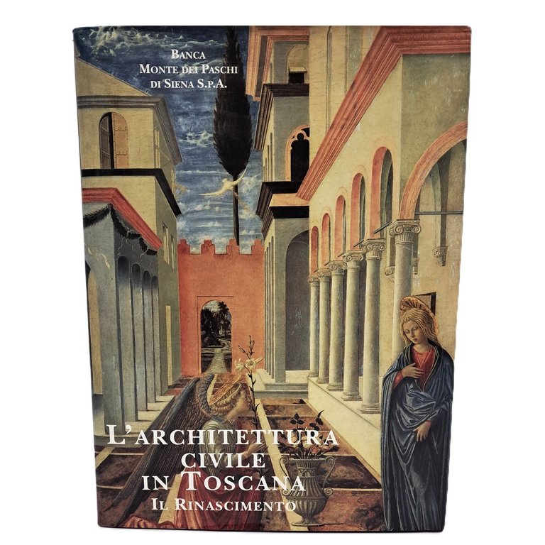 L'architettura civile in Toscana. Il Rinascimento | Immagine Gallery 2