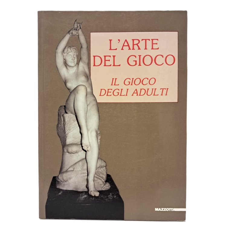 L'arte del gioco. Il gioco degli adulti | Immagine Gallery 2