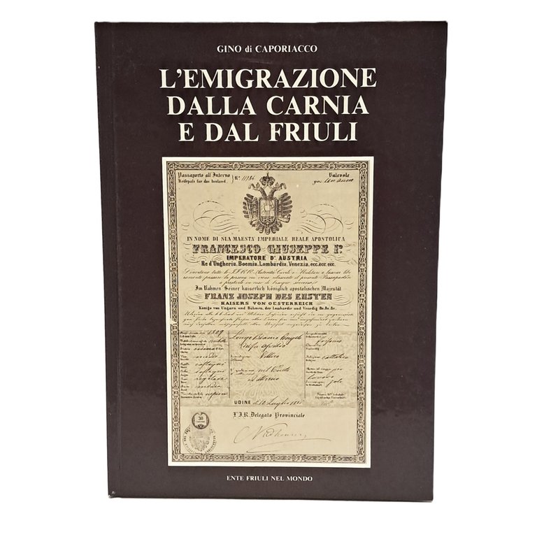 L'emigrazione dalla Carnia e dal Friuli