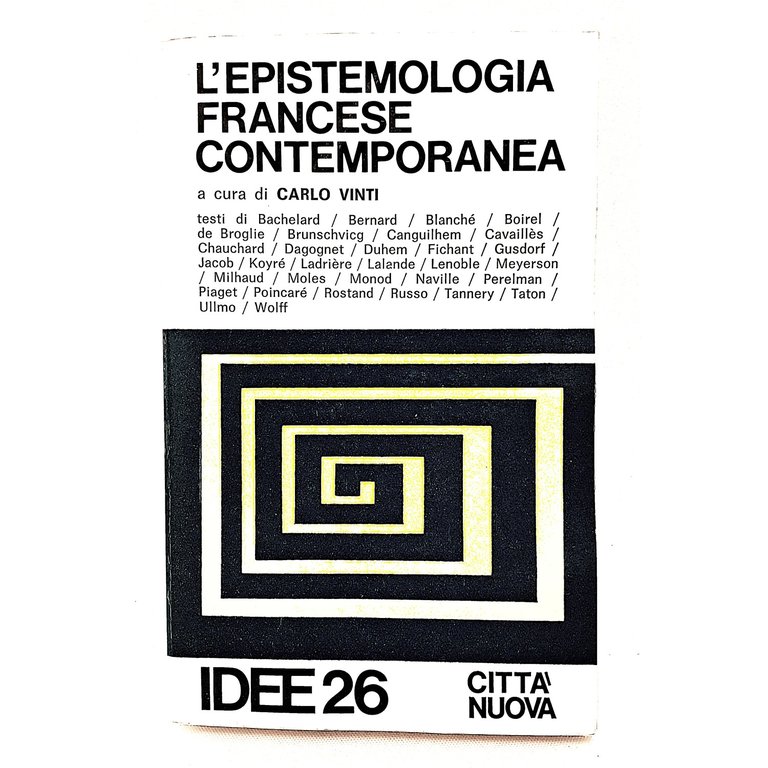 L'epistemologia francese contemporanea per un razionalismo aperto