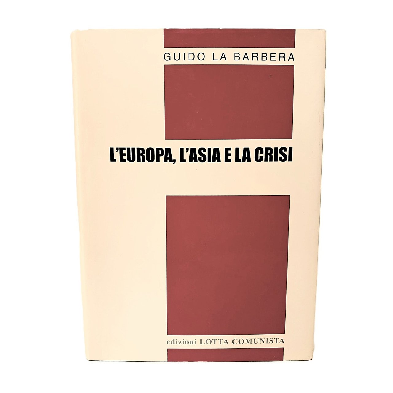 L'Europa, l'Asia e la crisi