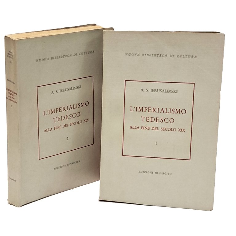 L'imperialismo tedesco alla fine del secolo XIX I-II