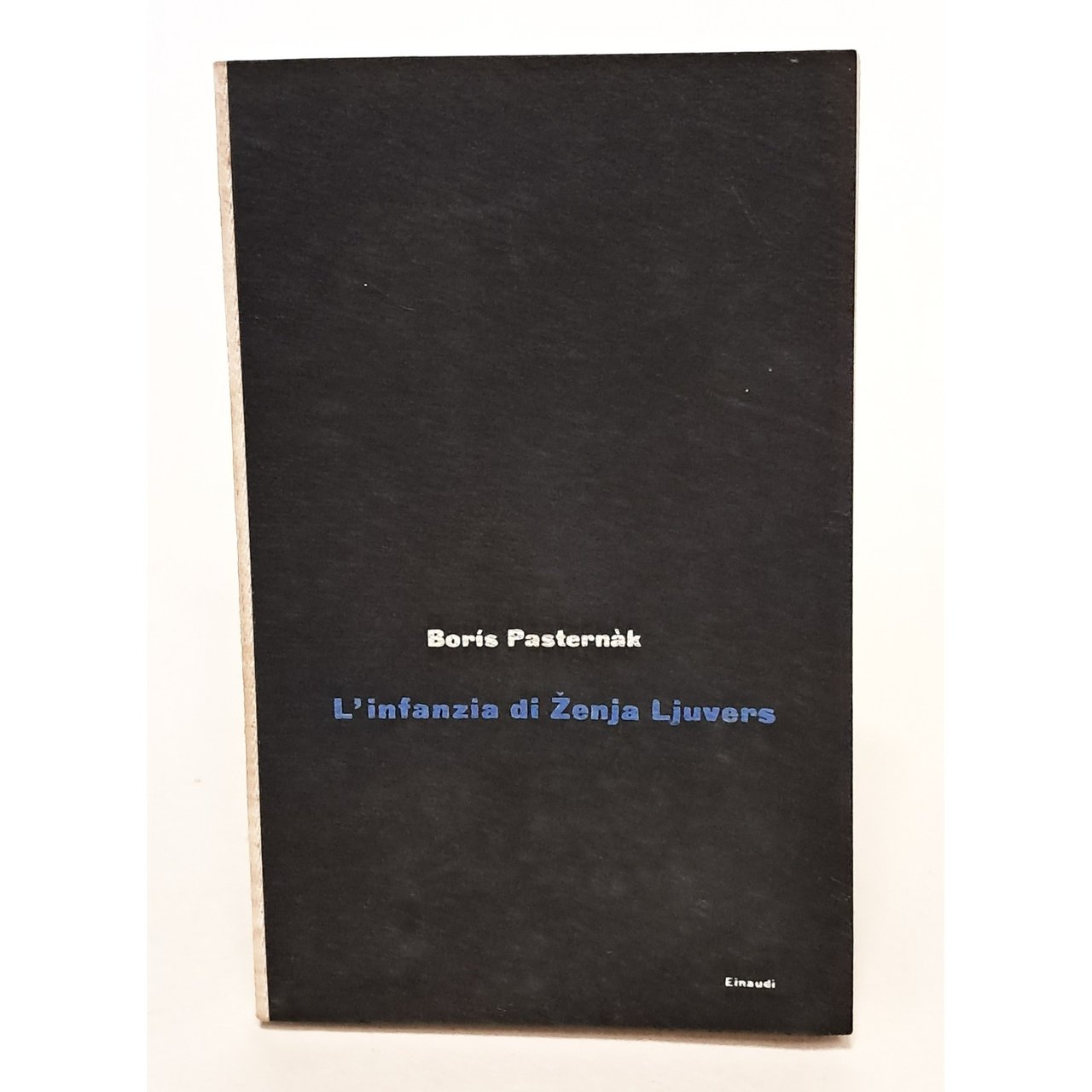 L'infanzia di Zenja Ljuvers e altri racconti