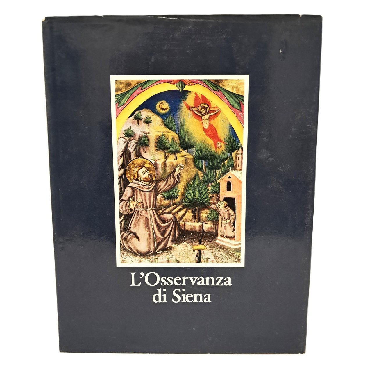 L'Osservanza di Siena. La basilica e i suoi codici miniati | Immagine principale