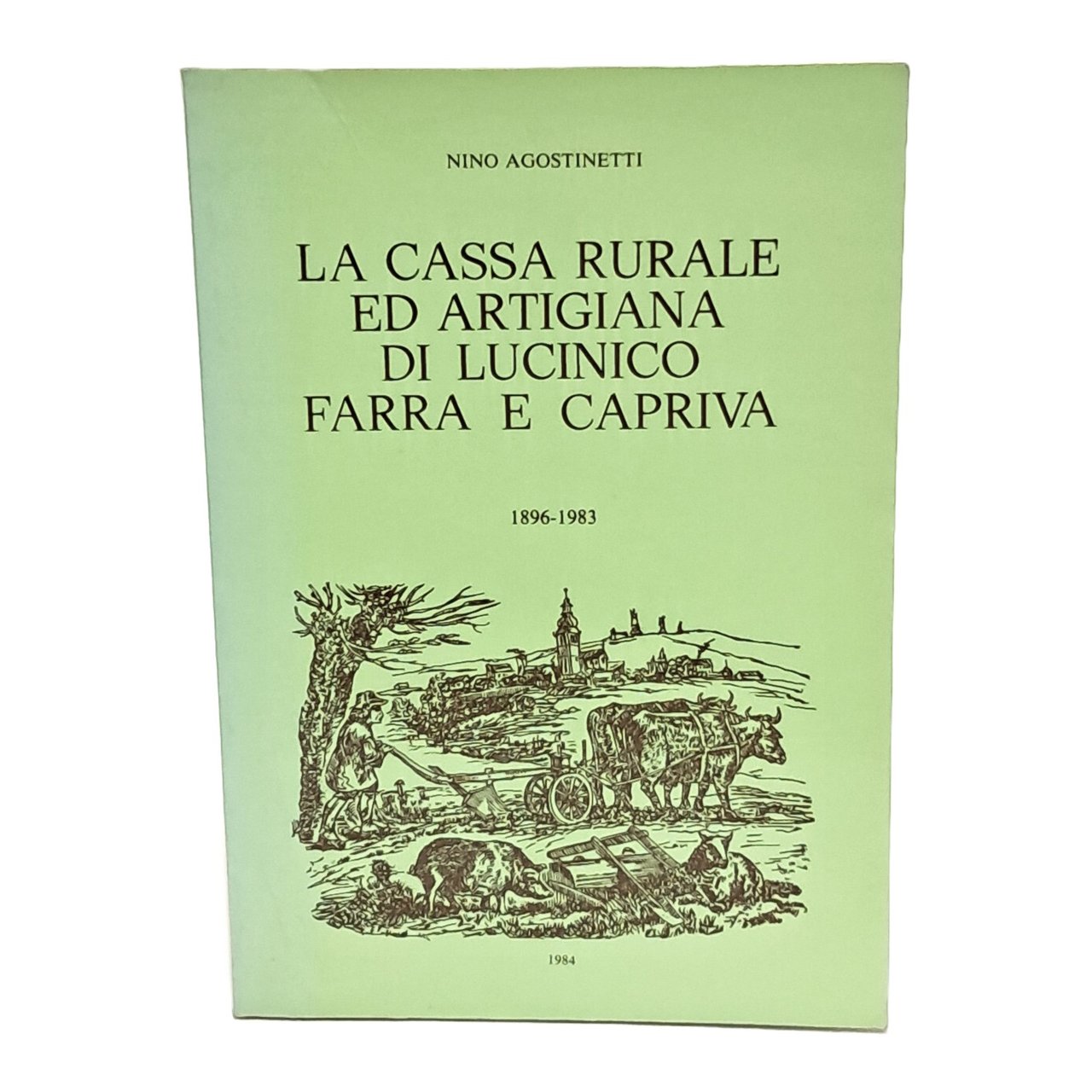 La Cassa Rurale ed artigiana di Lucinico Farra e Capriva …