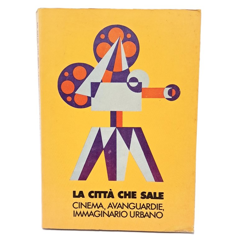 La città che sale. Cinema, avanguardie, immaginario urbano | Immagine Gallery 2