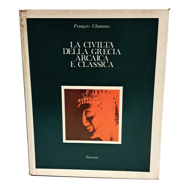 La civiltà della Grecia arcaica e classica