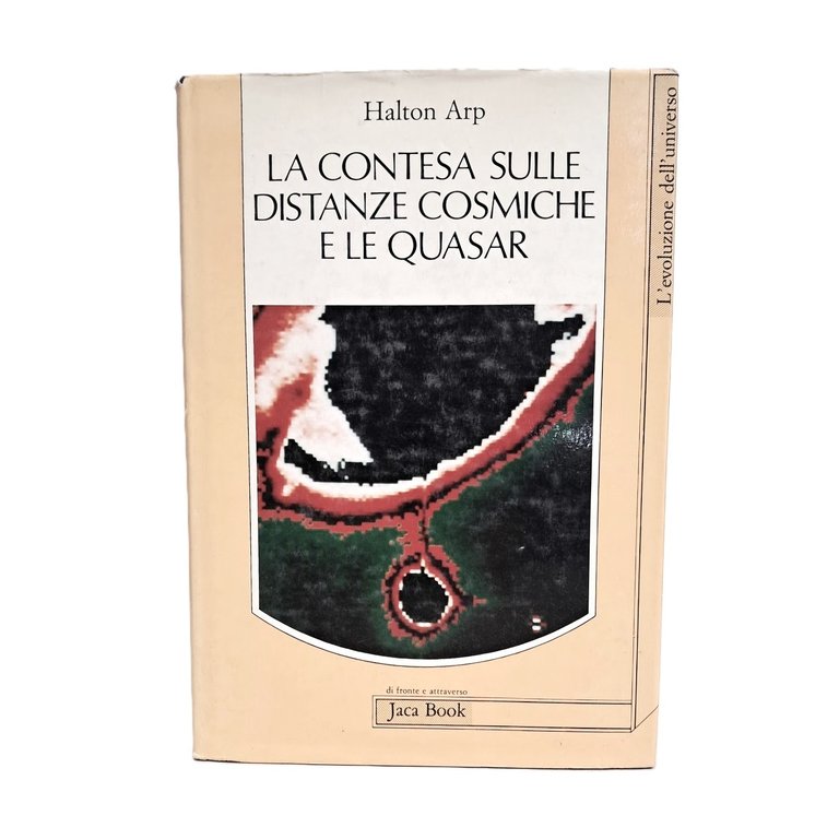 La contesa sulle distanze cosmiche e le quasar
