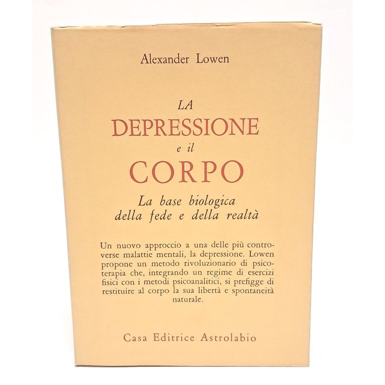 La depressione e il corpo. La base biologica della fede …