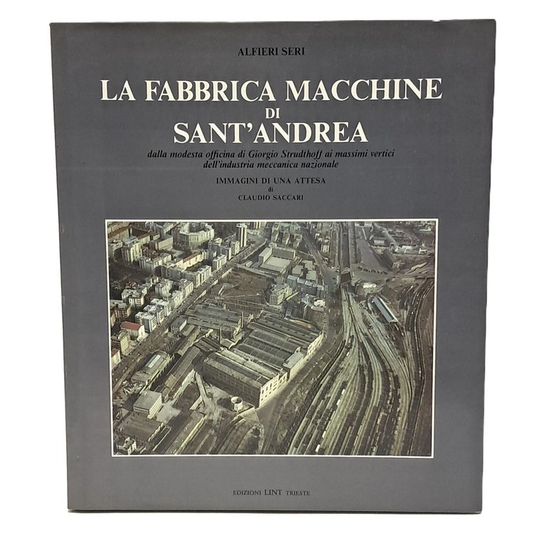 La fabbrica di macchine di Sant'Andrea