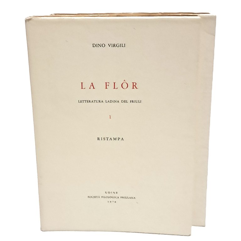 La flor letteratura ladina del Friuli I-II