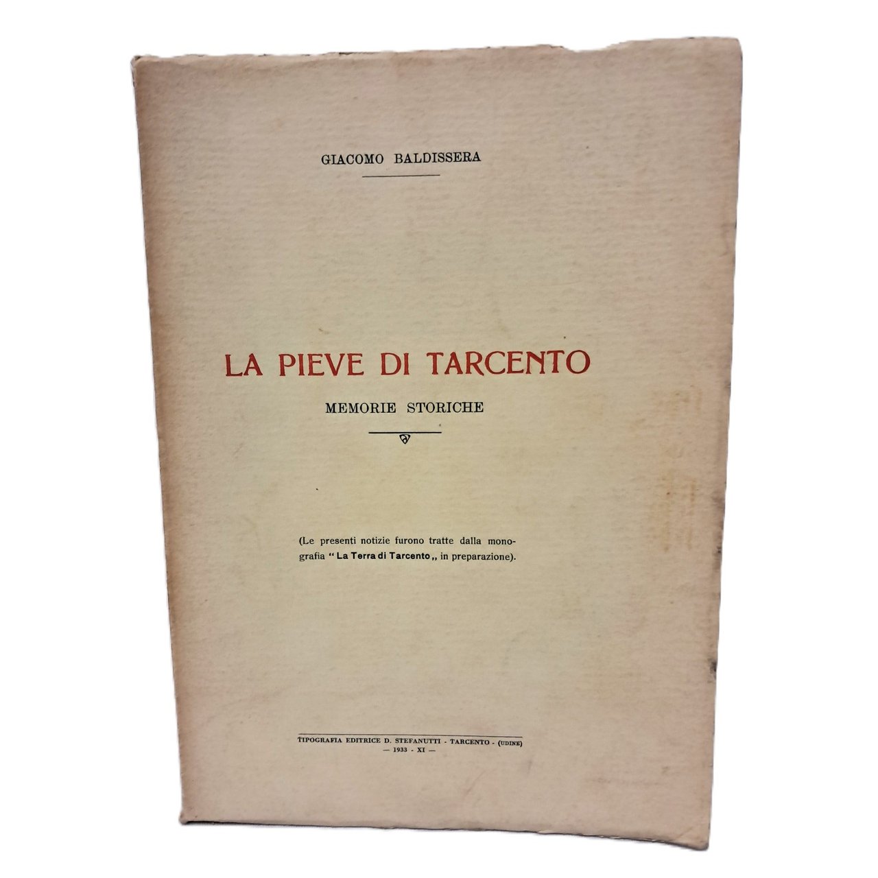 La pieve di Tarcento. Memorie storiche | Immagine principale
